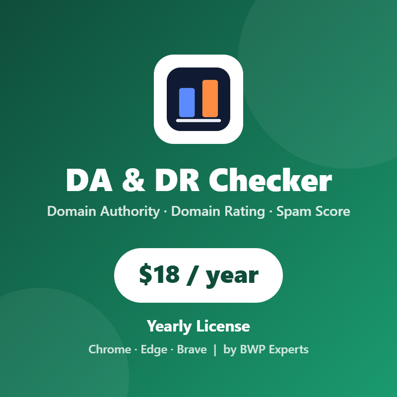 DA & DR Checker browser extension – Yearly License